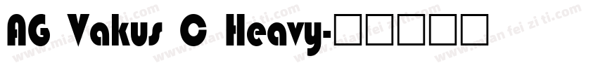 AG Vakus C Heavy字体转换
